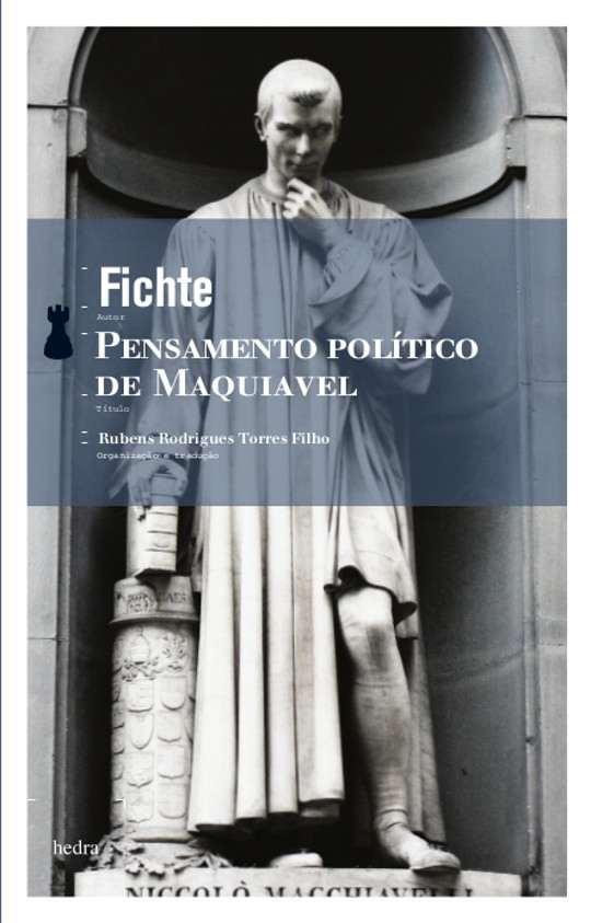 Pensamento político de Maquiavel (Johann Fichte. Editora Hedra) [POL010000]