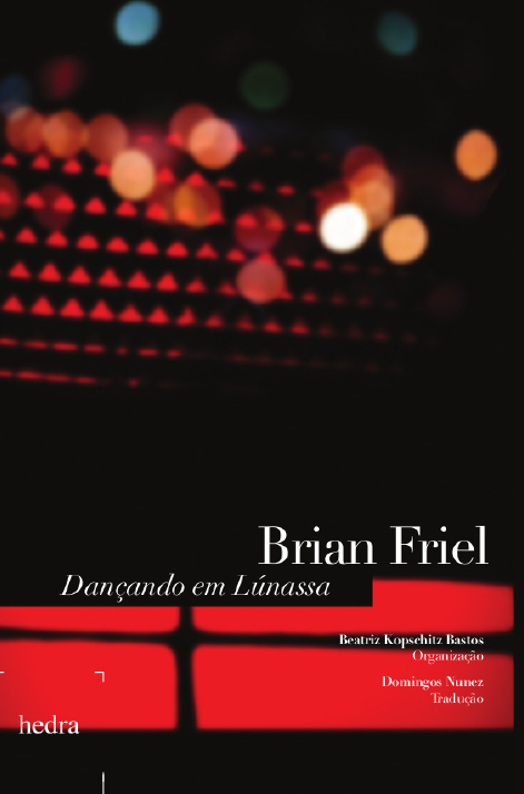 Dançando em Lúnassa (Brian Frield. Editora Hedra) [DRA003000]