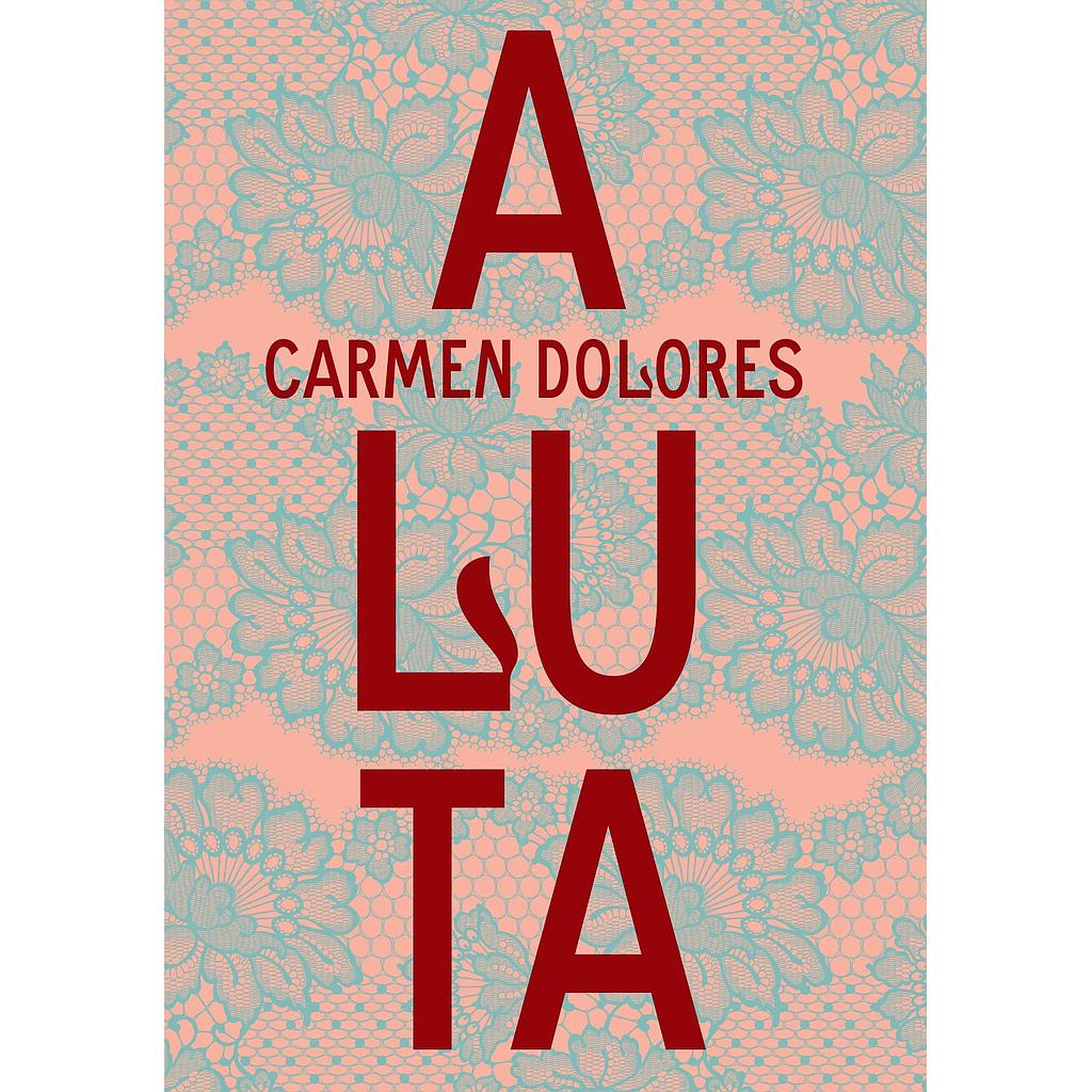 [9788554946203] A luta (Carmen Dolores. Imã Editorial) [FIC045000]